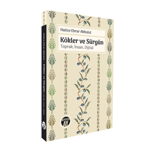 Kökler ve Sürgün Toprak, İnsan, Dijital