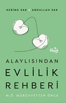 Alaylısından Evlilik Rehberi