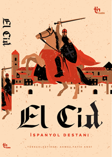 El Cid – İspanyol Destanı