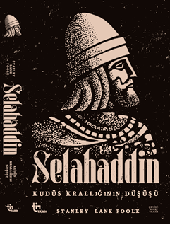Selahaddin – Kudüs Krallığının Düşüşü