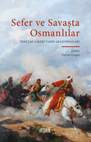 Sefer ve Savaşta Osmanlılar
