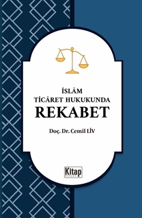 İslam Ticaret Hukukunda Rekabet