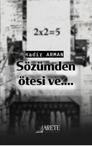 Sözümden Ötesi Ve..