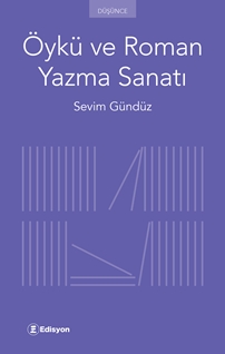 Öykü ve Roman Yazma Sanatı