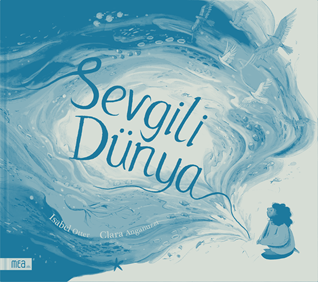 Sevgili Dünya – Ciltli