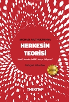 Herkesin Teorisi: Kimiz? Nereden Geldik? Nereye Gidiyoruz?