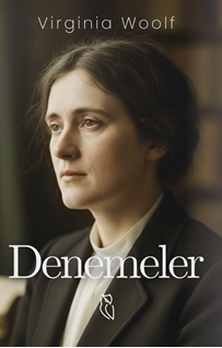 Denemeler - Virginia Woolf