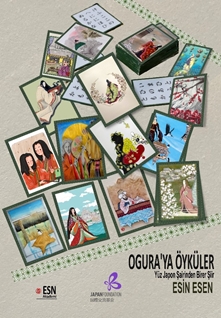 Ogura'ya Öyküler  Yüz Japon Şairinden Birer Şiir