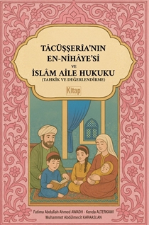 Tacüşşerianın En Nihayesi Ve İslam Aile Hukuku