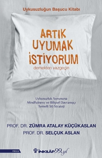 Artık Uyumak İstiyorum