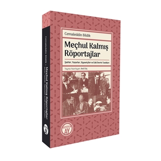 Meçhul Kalmış Röportajlar