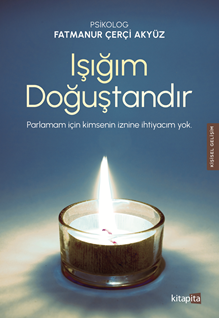 Işığım Doğuştandır