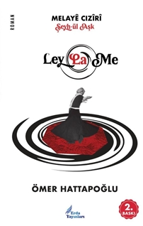 Melaye Cıziri Şeyhül Aşk Leylame