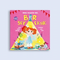 Namaz Kılacağım Ama Bir Şey Eksik (Fenerli Kitap)