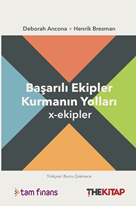 X Ekipler: Başarılı Ekipler Kurmanın Yolları