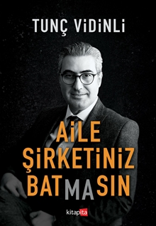 Aile Şirketiniz Batmasın