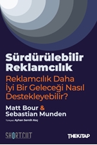 Sürdürülebilir Reklamcılık Reklamcılık Daha İyi Bir Geleceği Nasıl Destekleyebilir?