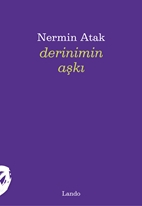 Derinimin Aşkı