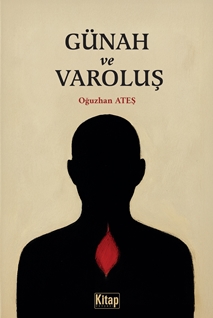 Günah Ve Varoluş