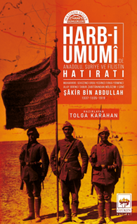 Harb-i Umumî’de Anadolu, Suriye ve Filistin Hatıratı