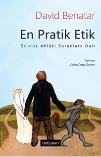 En Pratik Etik Günlük Ahlâki Sorunlara Dair