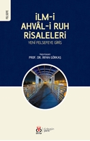 İlmi Ahvali Ruh Risaleleri: Yeni Felsefeye Giriş