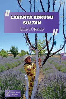 Lavanta Kokusu Sultan