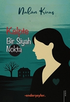 Kalpte Bir Siyah Nokta