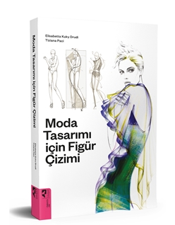 Moda Tasarımı İçin Figür Çizimi