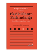 Eksik Olanın Farkındalığı