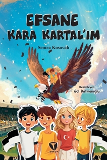 Efsane Kara Kartal'ım