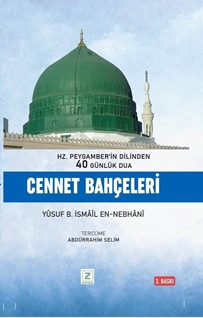 Riyazül Cenneh – Cennet Bahçeleri