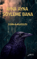 Ayna Ayna Söyleme Bana