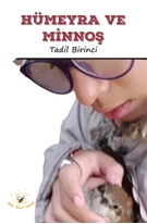 Hümeyra Ve Minnoş