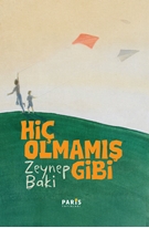 Hiç Olmamış Gibi