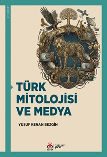 Türk Mitolojisi ve Medya
