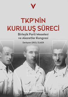 Tkp’nin Kuruluş Süreci