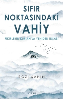 Sıfır Noktasındaki Vahiy