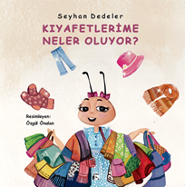 Kıyafetlerime Neler Oluyor?