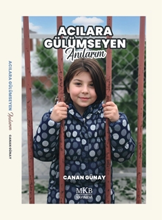 Acılara Gülümseyen Anılarım