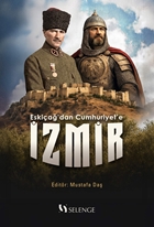Eskiçağ’dan Cumhuriyet’e İzmir