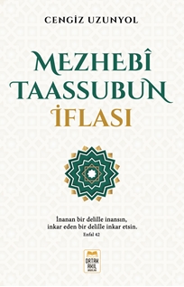 Mezhebî Taassubun İflası