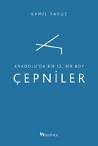 Anadolu’da Bir İz, Bir Boy Çepniler