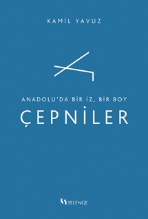 Anadolu’da Bir İz, Bir Boy Çepniler