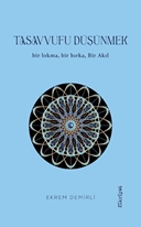 Tasavvufu Düşünmek