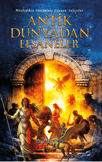 Antik Dünyadan Efsaneler