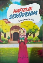 Hafızlık Serüvenim