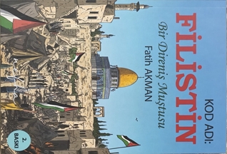 Bir Direniş Muştusu  KOD ADI: FİLİSTİN