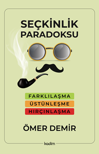 Seçkinlik Paradoksu