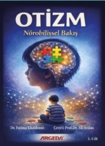 OTİZM Nörobilişsel Bakış